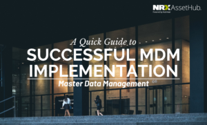 A Quick Guide to Successful MDM Implementation