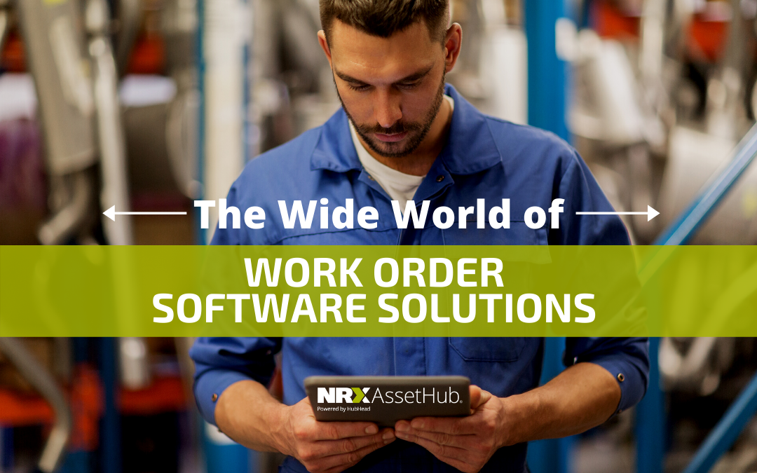 The Wide World of Work Order Software Solutions