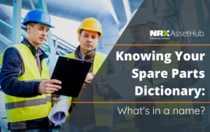 Knowing Your Spare Parts Dictionary: What's In a Name?