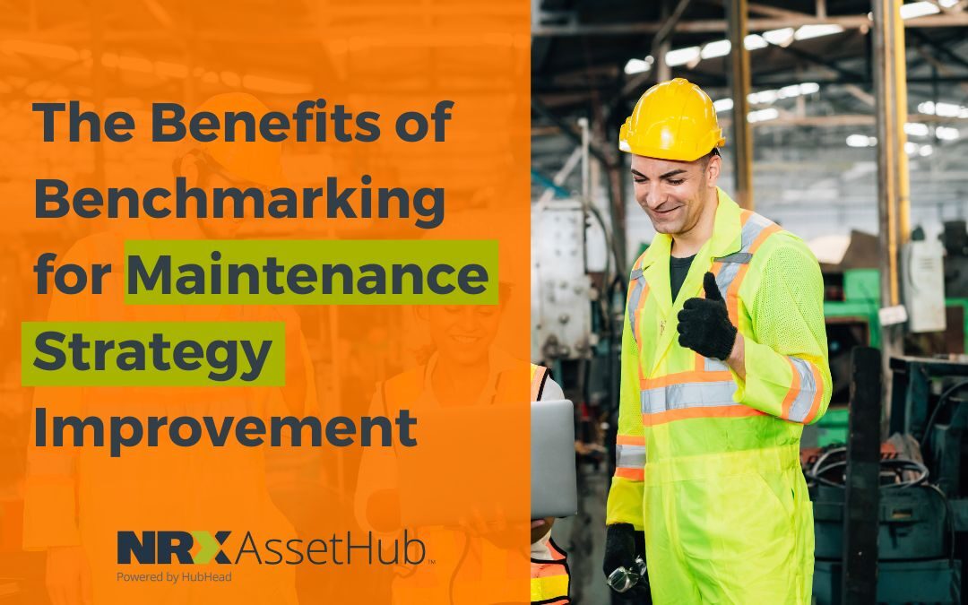 The Benefits of Benchmarking for Maintenance Strategy Improvement