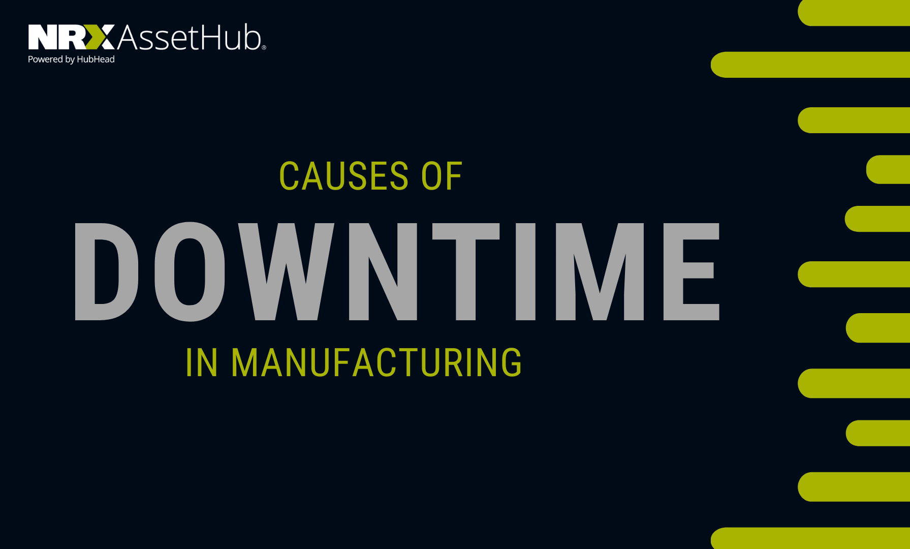 Causes of Downtime in Manufacturing NRX AssetHub