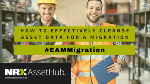 EAM Migration, EAM Data, Asset Data, Data Cleansing