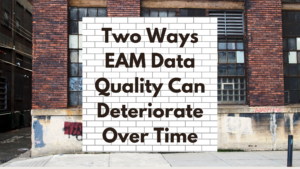 Deteriorate, EAM data