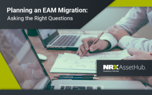 Planning an EAM Migration: Asking the Right Questions