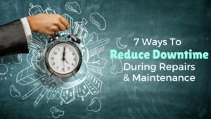 7 Ways To Reduce Downtime and Order Spare Parts Faster