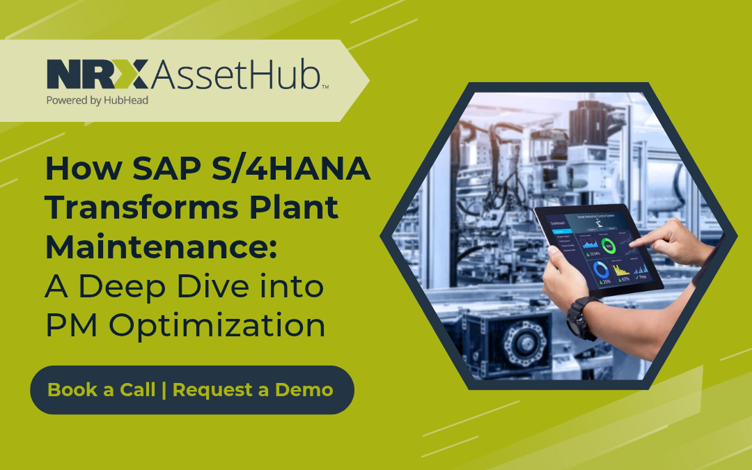 How SAP S/4HANA Transforms Plant Maintenance: A Deep Dive into PM Optimization